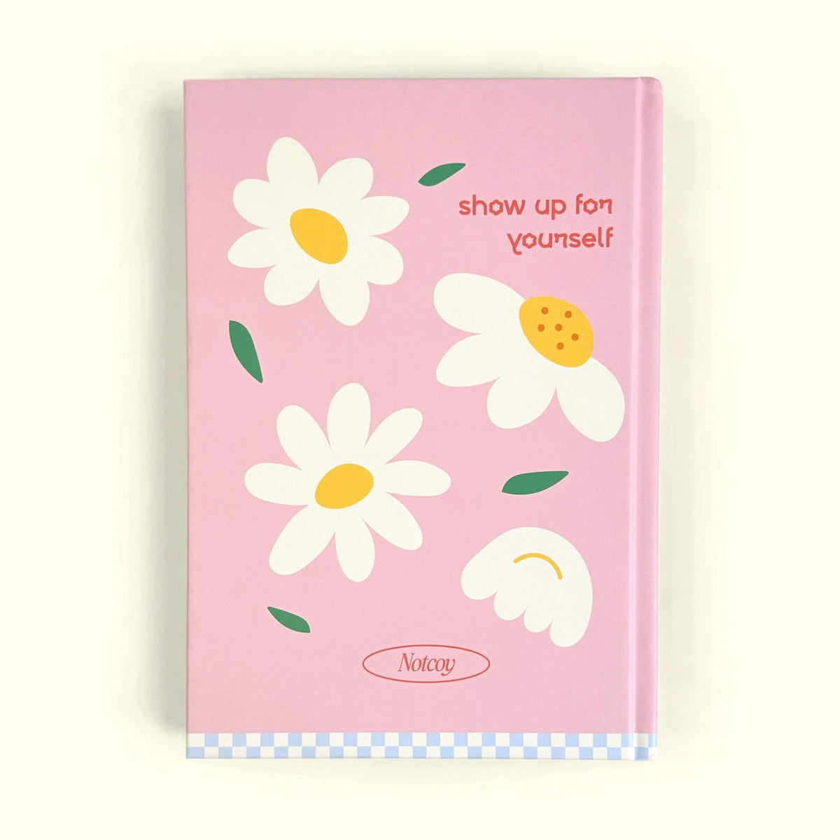 Wellness Journal - Show up for yourself